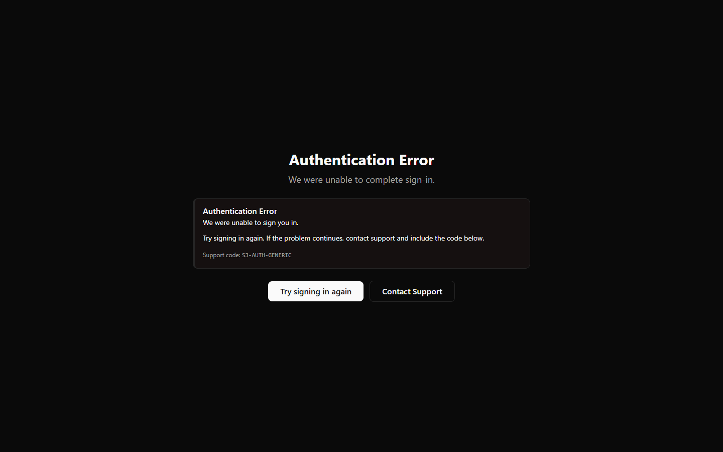 The Authentication Error page showing the support code, the "Try signing in again" button, and the Contact Support link